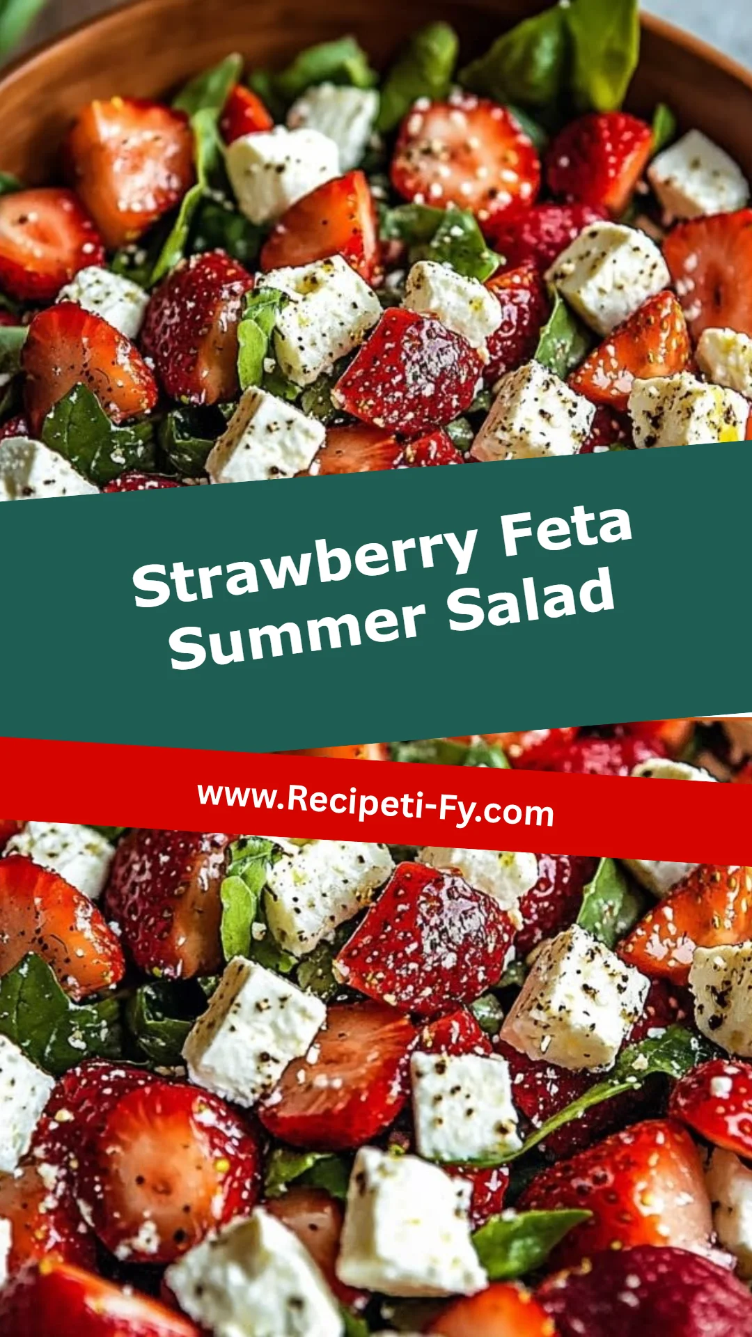 Strawberry Feta Summer Salad